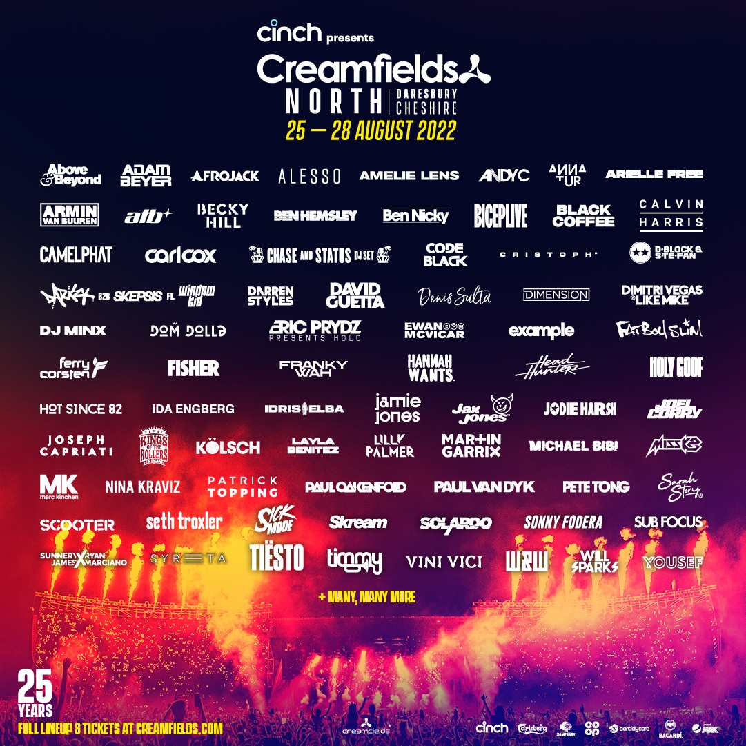 cinch presents Creamfields North 2022 Full Lineup Announced Dance